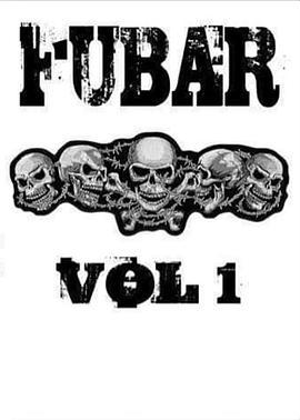 FUBAR <span style='color:red'>Vol</span>. <span style='color:red'>1</span>