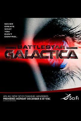 太空堡垒卡拉狄加 Battlestar <span style='color:red'>Galactica</span>