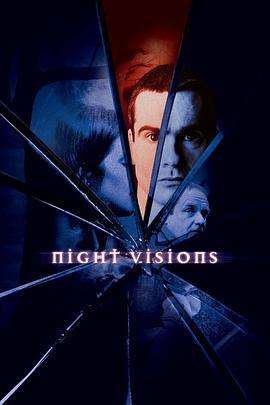 夜夜迷离 第一季 Night Visions Season 1