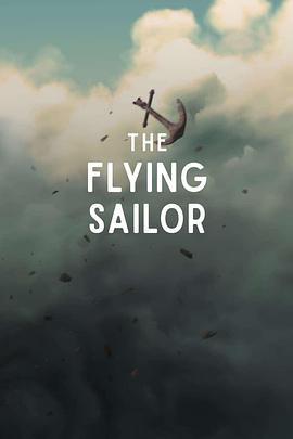 飞翔的水手 The Flying Sailor