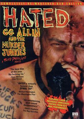 <span style='color:red'>仇恨</span> Hated: GG Allin & the Murder Junkies