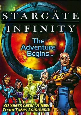 星际之门：<span style='color:red'>无</span><span style='color:red'>穷</span>宇宙 Stargate: Infinity