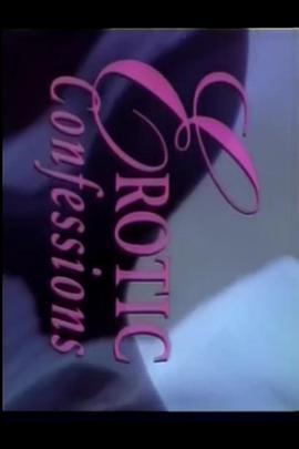Erotic Confessions: Volume 11