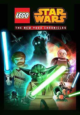 乐高星球大战：新尤达编年史之逃离绝地圣殿 Lego Star Wars: The New Yoda Chronicles: Es<span style='color:red'>cape</span> from the Jedi Temple