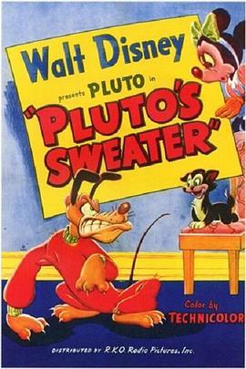 布鲁托的<span style='color:red'>毛</span><span style='color:red'>衣</span> Pluto's Sweater