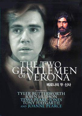 维罗纳二绅士 The Two Gentlemen of Verona
