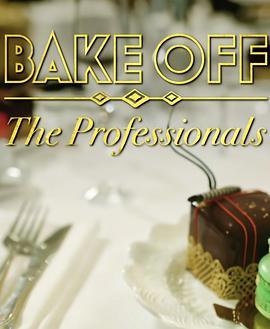 烘焙大赛：<span style='color:red'>专业</span>糕点厨师 第六季 Bake Off: The Professionals Season 6