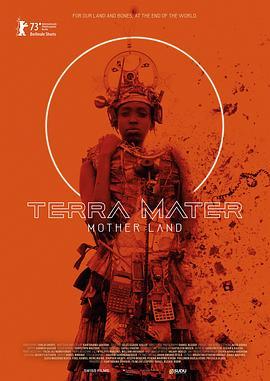 大地<span style='color:red'>之母</span> Terra Mater – Mother Land