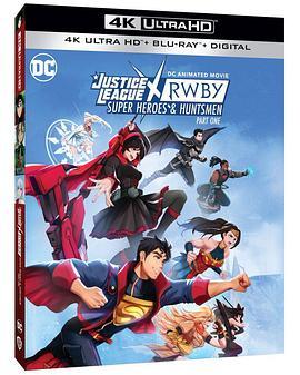 正义联盟与红白黑黄：超级英雄和猎人（上） Justice League x <span style='color:red'>RWBY</span>: Super Heroes and Huntsmen Part One