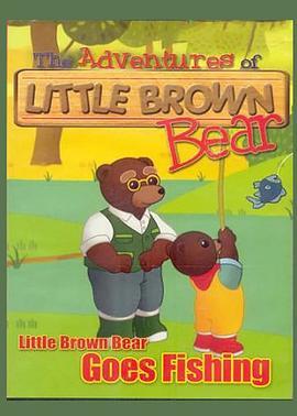 <span style='color:red'>小棕熊探险记 The Adventures Of Little Brown Bear</span>
