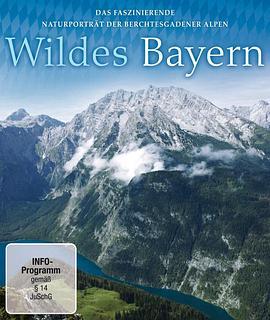野趣巴伐利亚 Wildes Bayern