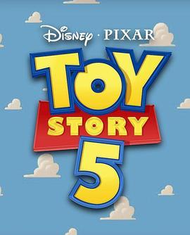 玩具总动员<span style='color:red'>5</span> Toy Story <span style='color:red'>5</span>