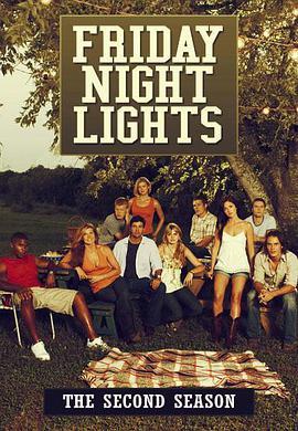 胜利之光 第二季 Friday Night Lights Season 2