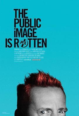 公众形象是腐烂的 The Public Image is <span style='color:red'>Rotten</span>