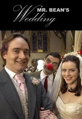 憨豆先生的婚礼 Mr. Bean's Wedding