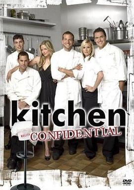 <span style='color:red'>厨</span><span style='color:red'>房</span>秘事 Kitchen Confidential