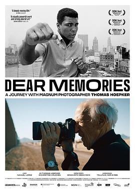 亲爱的回忆 Dear Memories – Eine Reise mit dem Magnum Fotografen Thomas Hoepker
