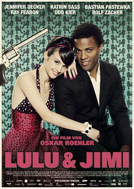 <span style='color:red'>露</span><span style='color:red'>露</span>和吉米 Lulu und Jimi