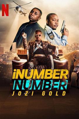 iNumber Number：约堡黄金大劫案 iNumber Number: Jozi Gold