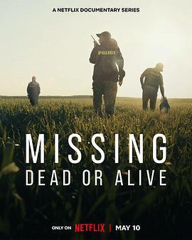 失踪<span style='color:red'>调查</span>组：生死未卜 第一季 Missing: Dead or Alive? Season 1