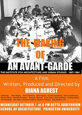 The Making of an Avant-Garde: The <span style='color:red'>Institute</span> for Architecture and Urban Studies 1967-1984