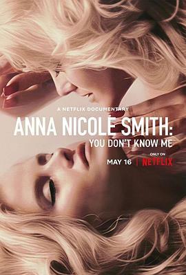 安娜·妮可·史密斯：花花公子女郎死亡真相 Anna <span style='color:red'>Nicole</span> Smith: You Don't Know Me