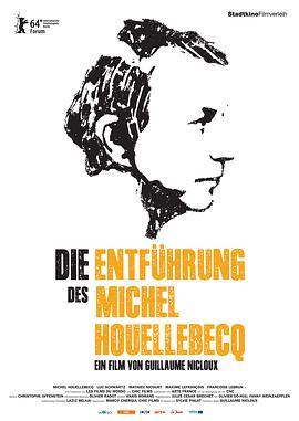 维勒贝克绑架案 L'enlèvement de Michel Houellebecq