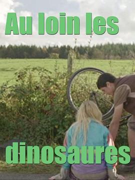 远处的恐龙 Dinosaurs in the Distance