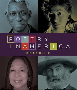 <span style='color:red'>诗歌</span>在美国 第二季 Poetry in America Season 2