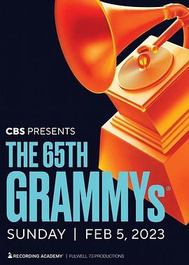 第65届<span style='color:red'>格莱美奖</span>颁奖典礼 The 65th Annual Grammy Awards