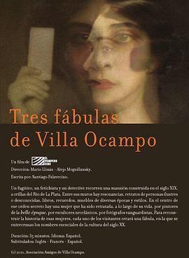 Tres fábulas de Villa Ocampo