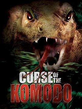 巨<span style='color:red'>蜥</span>的诅咒 The Curse of the Komodo