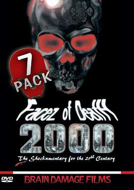 死亡视觉七系 Facez of Death 2000: Part Seven