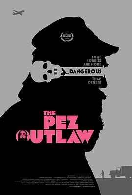 走私皮礼士 The Pez Outlaw