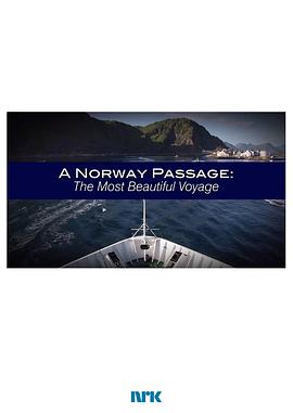 挪威旅程：最美航行 A Norway Passage: The Most Beautiful Voyage