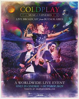 酷玩乐队：音乐星球：来自布宜诺斯艾利斯的直播 Coldplay: Music of the <span style='color:red'>Spheres</span>: Live Broadcast from Buenos Aires