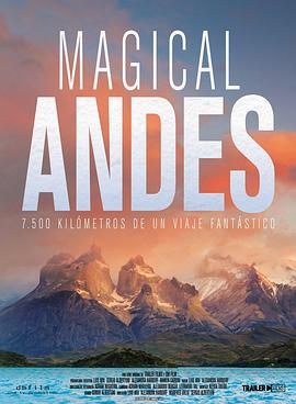 神奇的安第斯 Andes Mági<span style='color:red'>cos</span>