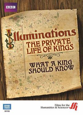 中世纪国王秘史 Illuminations: The Private Lives of Medieval Kings