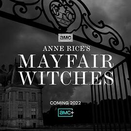 梅菲尔<span style='color:red'>女巫</span> 第一季 Anne Rice’s Mayfair Witches Season 1