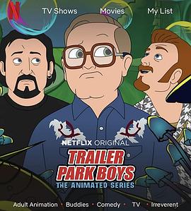 公园男孩：动画版 第一季 Trailer Park Boys: The Animated Series Season 1