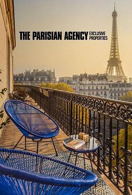 巴黎地产家族：热门豪宅 第二季 The Parisian <span style='color:red'>Agency</span>: Exclusive Properties Season 2