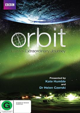 寰宇轨迹 Orbit: Earth's Extraor<span style='color:red'>dina</span>ry Journey