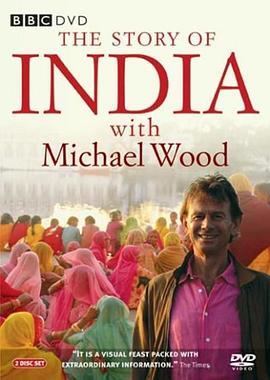 印度的故事 Mic<span style='color:red'>hae</span>l Wood: The Story of India