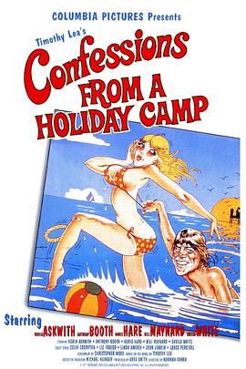 来自渡假村的故事 Confessions from a <span style='color:red'>Holiday</span> Camp