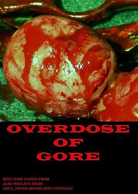 Overdose of <span style='color:red'>Gore</span>