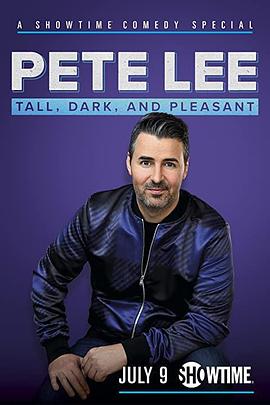 皮特·李：又高又黑又给力 Pete Lee: Tall, Dark and <span style='color:red'>Pleasant</span>