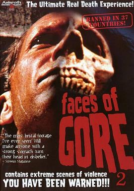 血块真相二宗 Faces of Gore 2