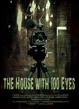 100只眼睛的房子 House with 100 Eyes