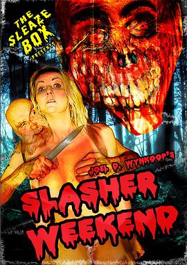 Slasher <span style='color:red'>Weekend</span>