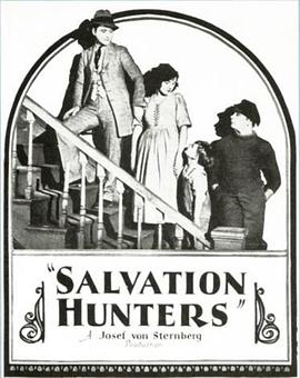 求救的人们 The Salvation Hunters